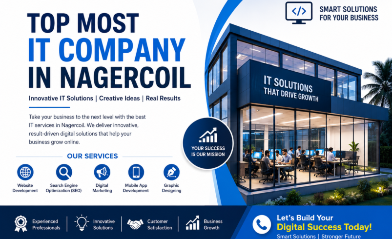 Top Most IT Company in Nagercoil – Why Businesses Choose Professional IT Services