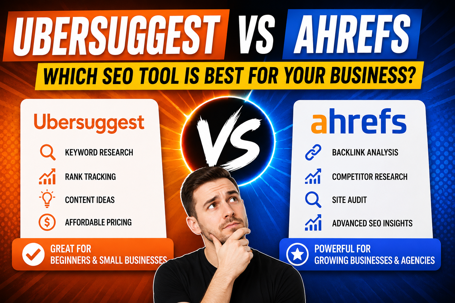Ubersuggest vs Ahrefs: Which SEO Tool is Best for Your Business